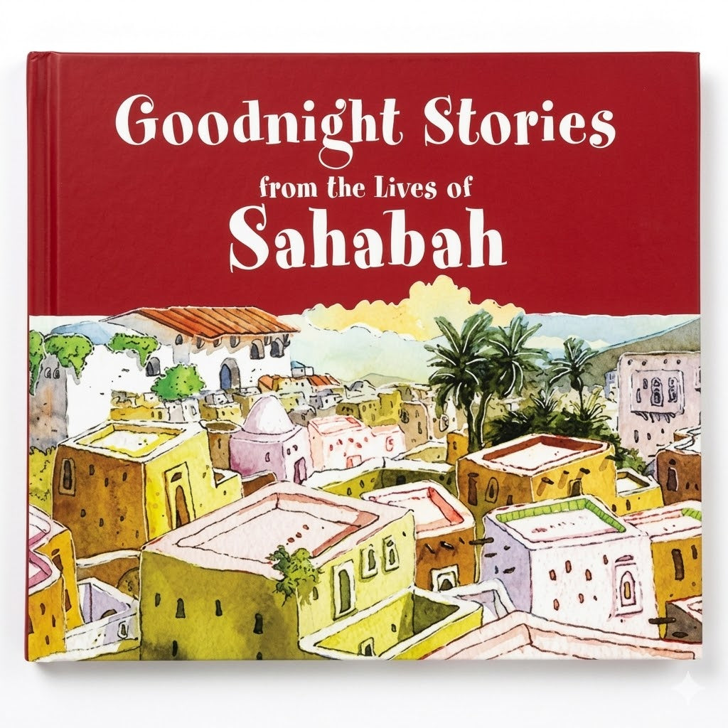 Goodnight Stories from the Lives of the Sahabah by Goodword
