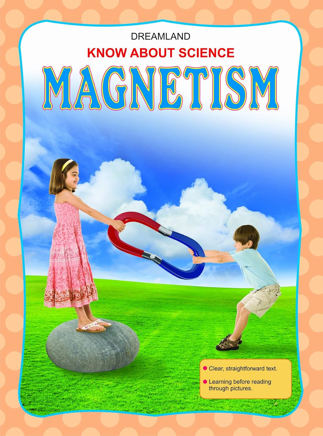 Magnetism by Dreamland Publications