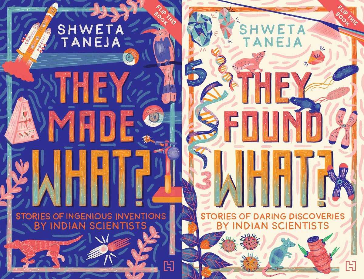 They Found What?/They Made What? by Shweta Taneja