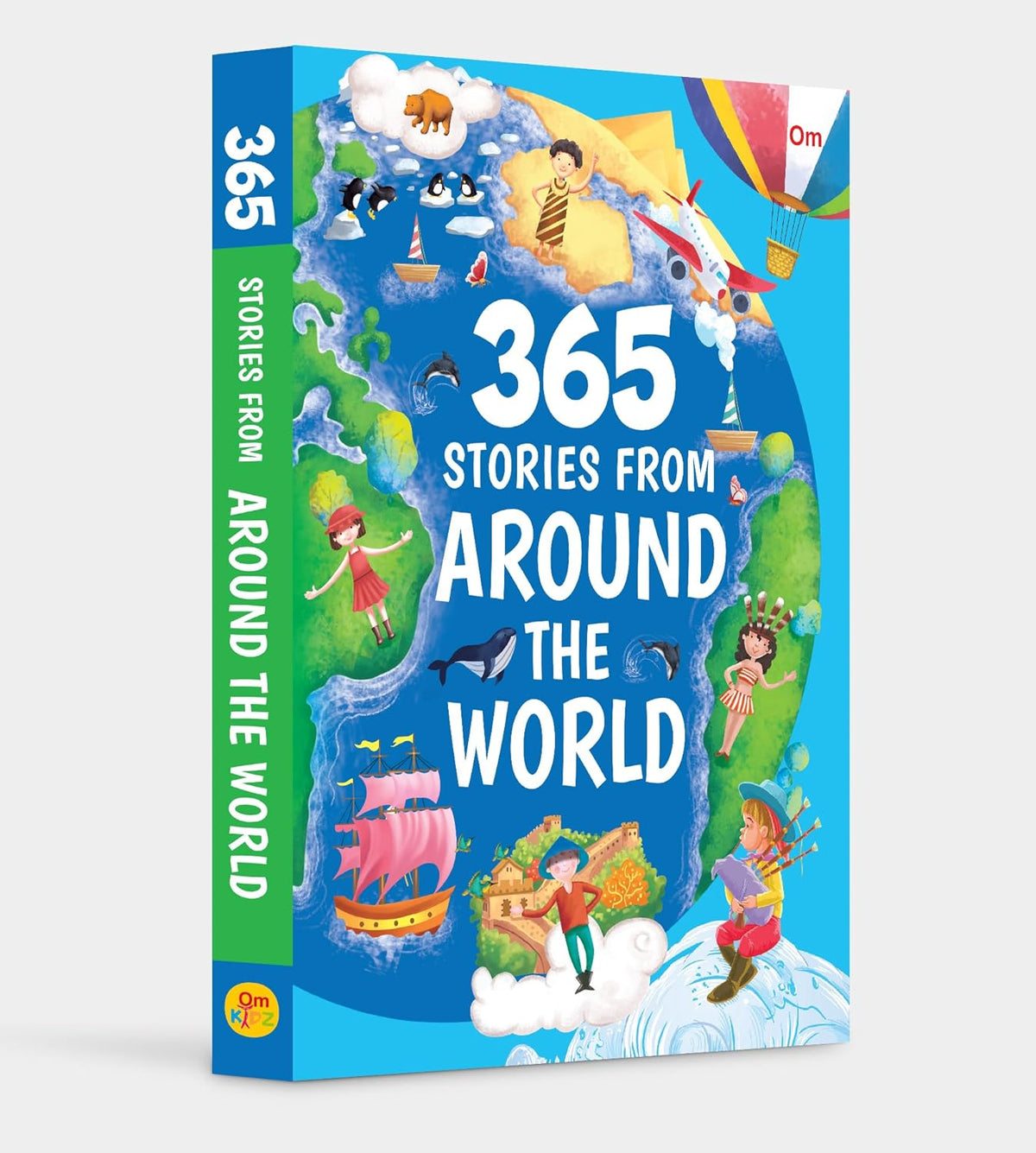 365 Stories from Around the World – A Magical Collection of Global Tales for Every Day | OM Books