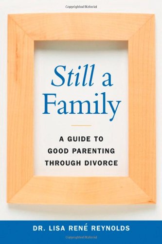 Still a Family BY Ph.D. Reynolds