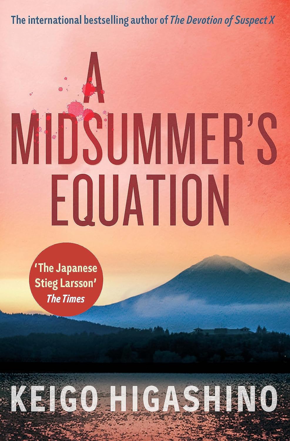 A MIDSUMMER’S EQUATION by Keigo
