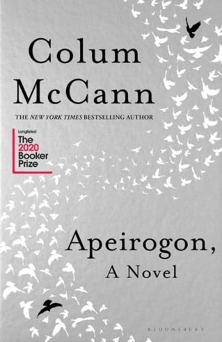 Apeirogon by Colum McCann – A Masterpiece of Empathy, Loss, and Unlikely Friendship | Bloomsbury Publishing