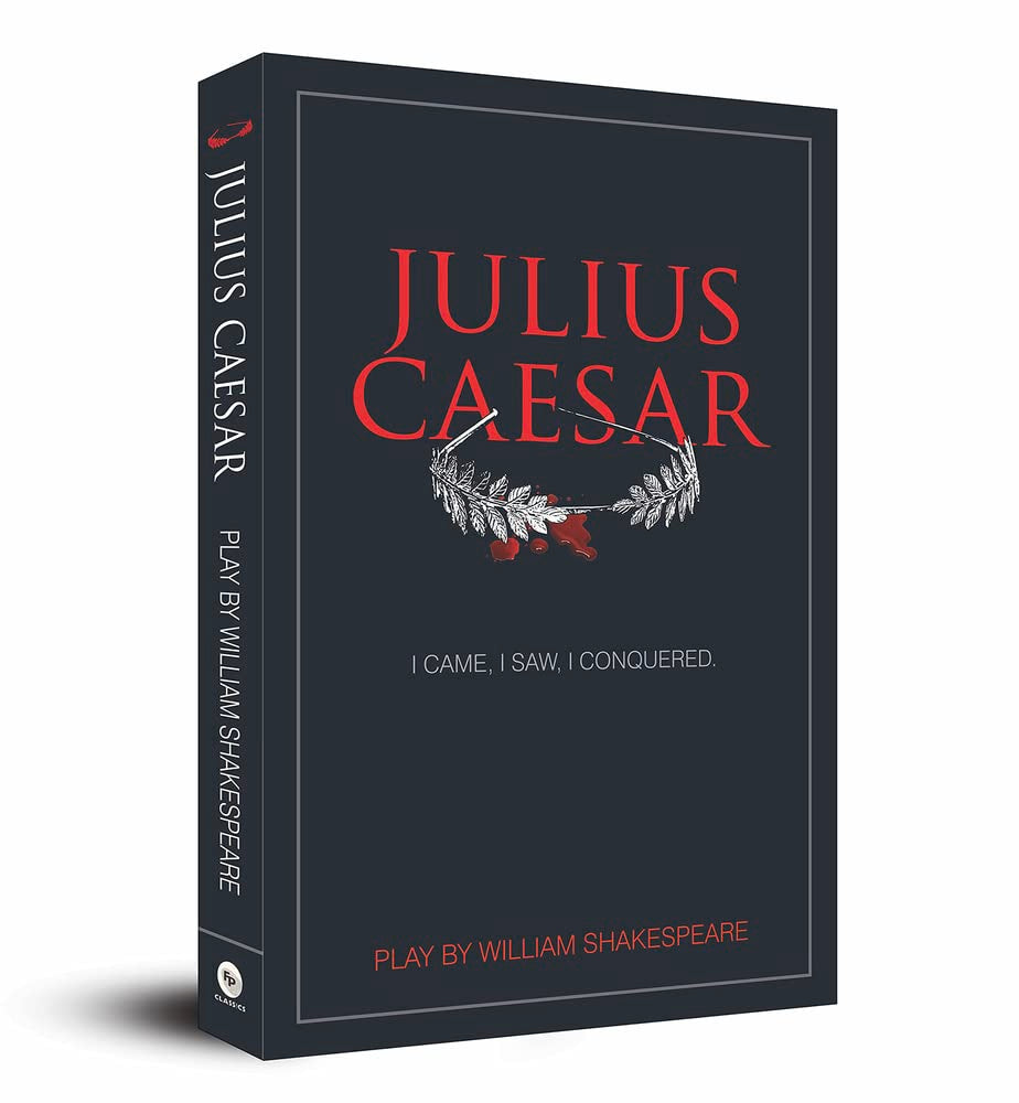 Julius Caesar by William Shakspeare