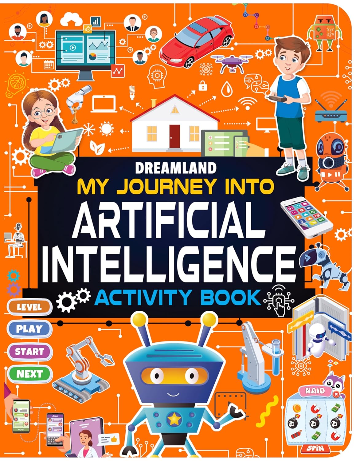 My Journey into Artificial Intelligence Activity Book – A Fun and Educational Exploration of AI | Dreamland Publications