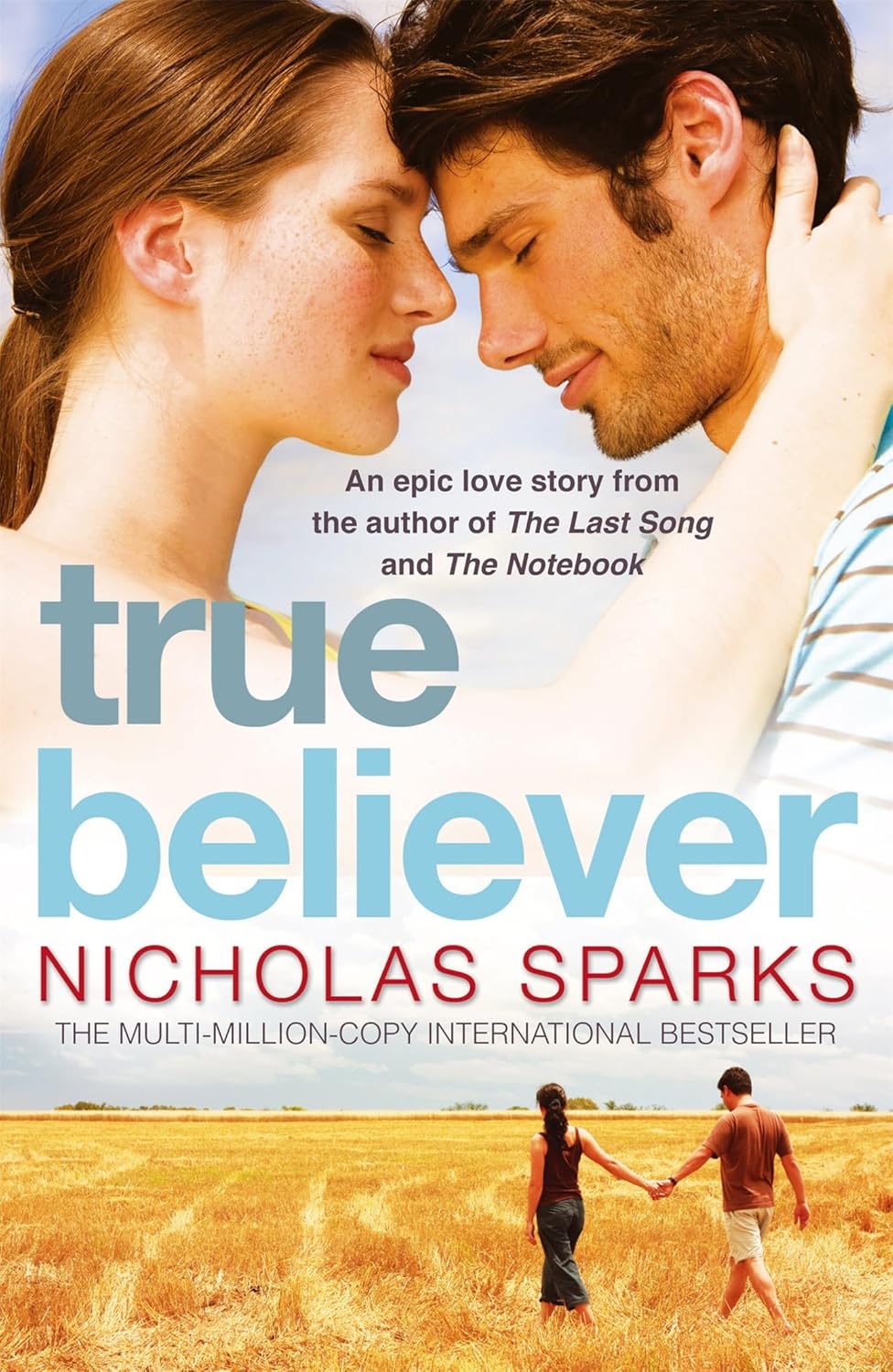 True Believer by Nicholas Sparks – A Heartfelt Journey of Mystery, Love, and Destiny | Little Brown (Sphere)