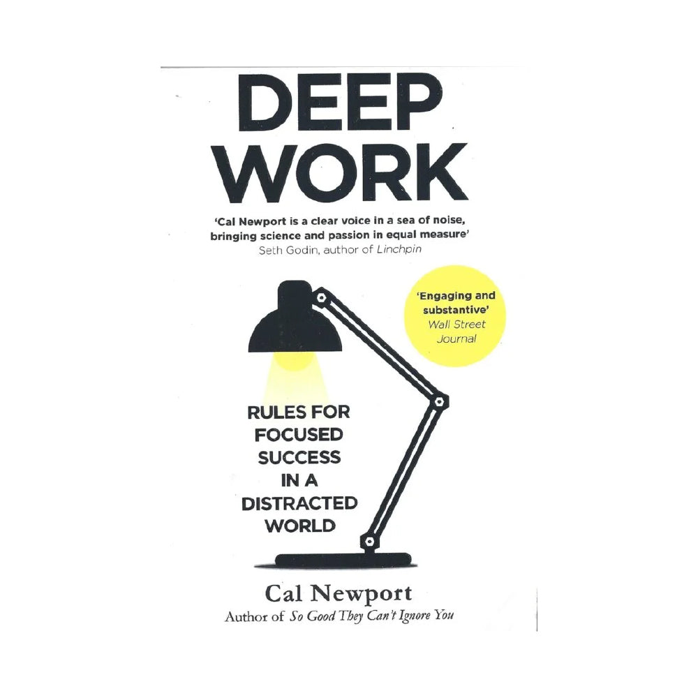 Deep Work by Cal Newport