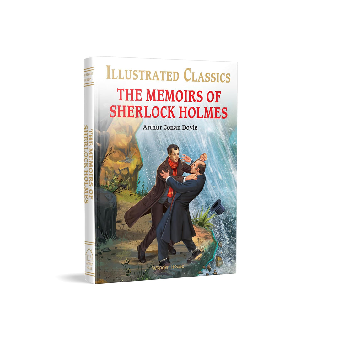 The Memoirs of Sherlock Holmes : Illustrated Abridged Children Classic by Wonder House
