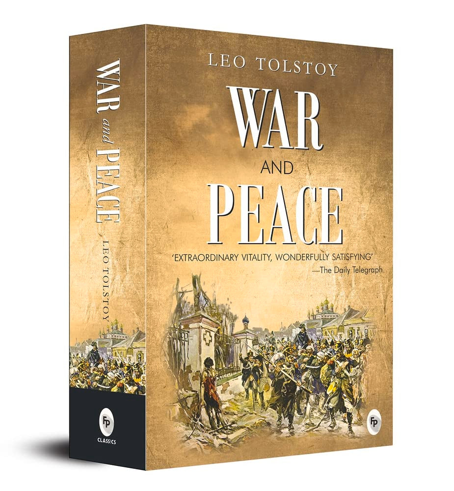 War and Peace by Leo Tolstoy