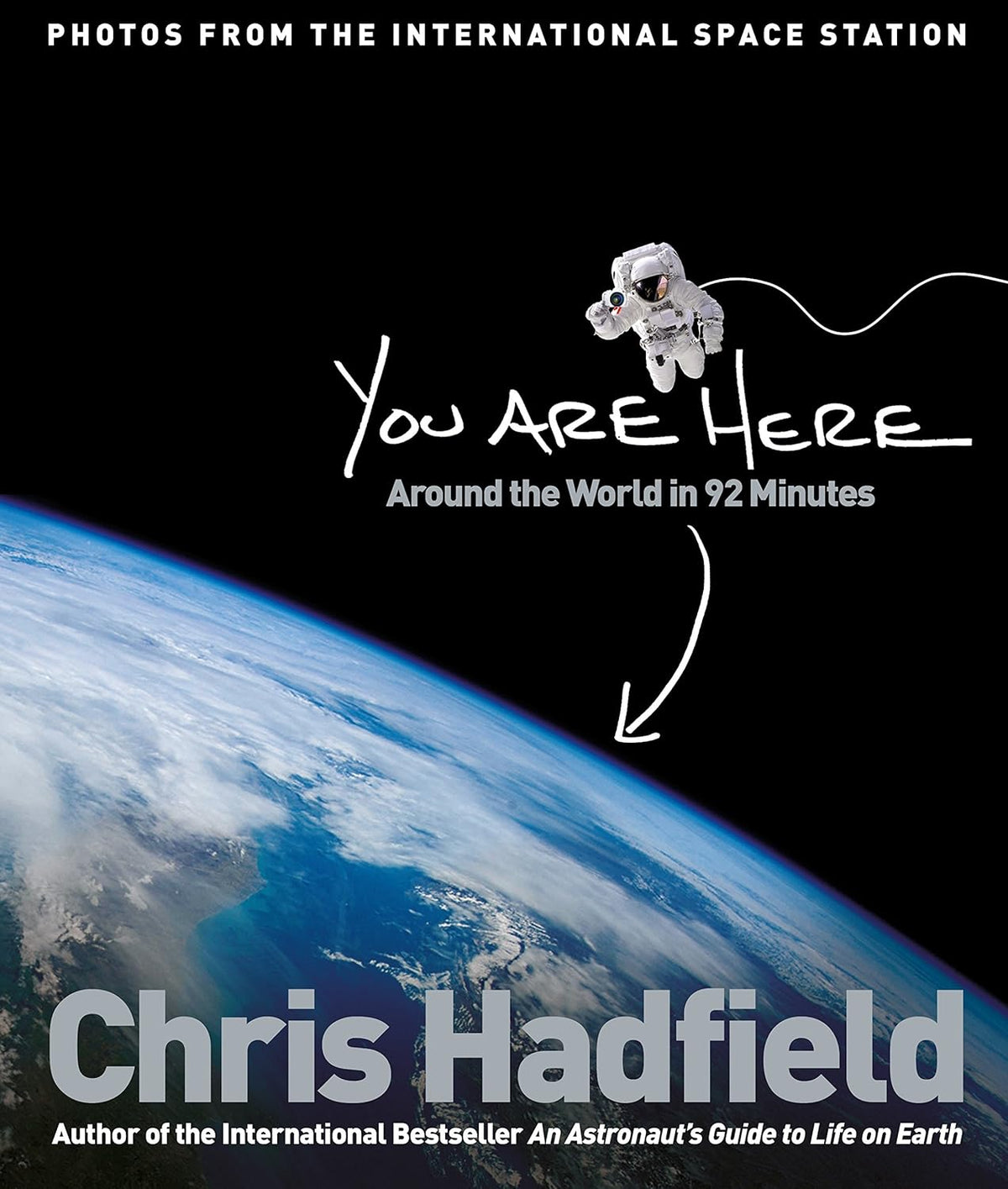 You Are Here by Chris Hadfield – A Journey Through Space, Earth, and the Power of Perspective | Pan Macmillan