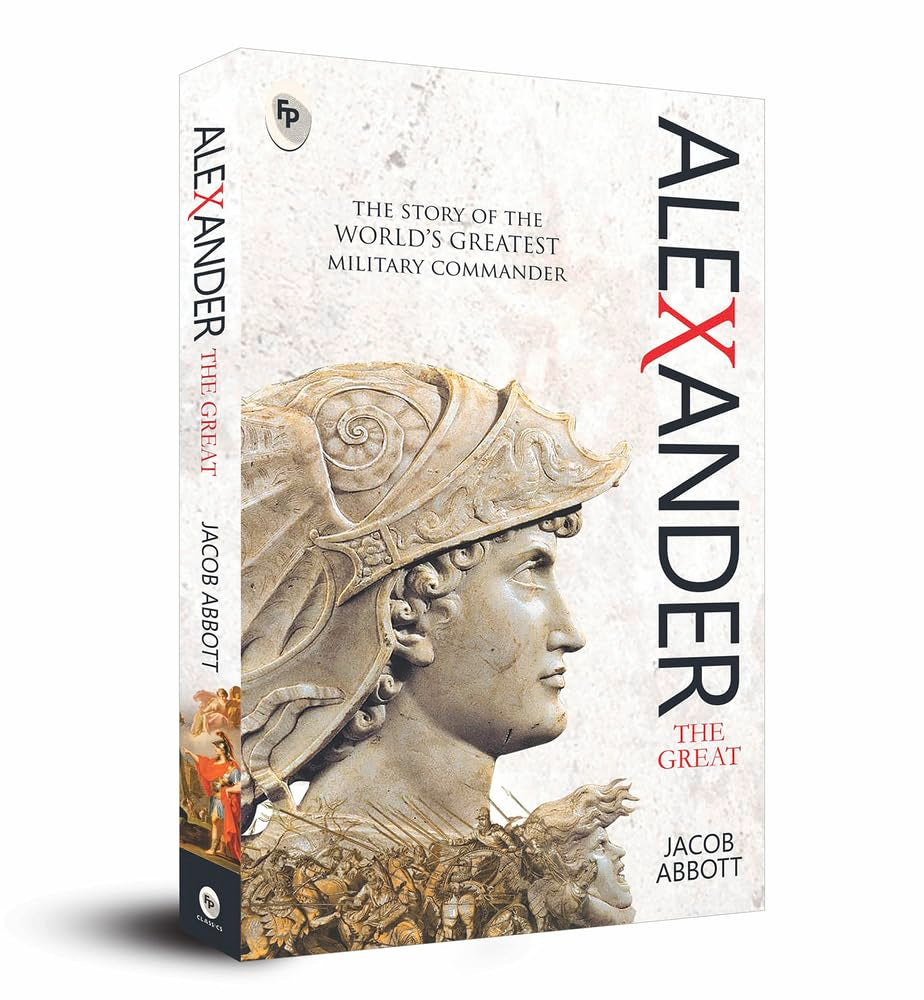 Alexander by Jacob Abbott