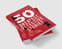 50 Greatest Detective Stories By Terry O’brien