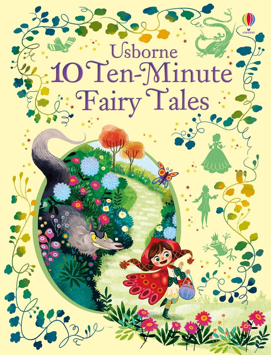 10 Ten-Minute Fairy Stories – Enchanting Tales for Bedtime and Beyond | Usborne Books