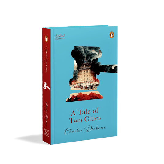 A Tale Of Two Cities by Charles Dickens-Penguin Select Classics