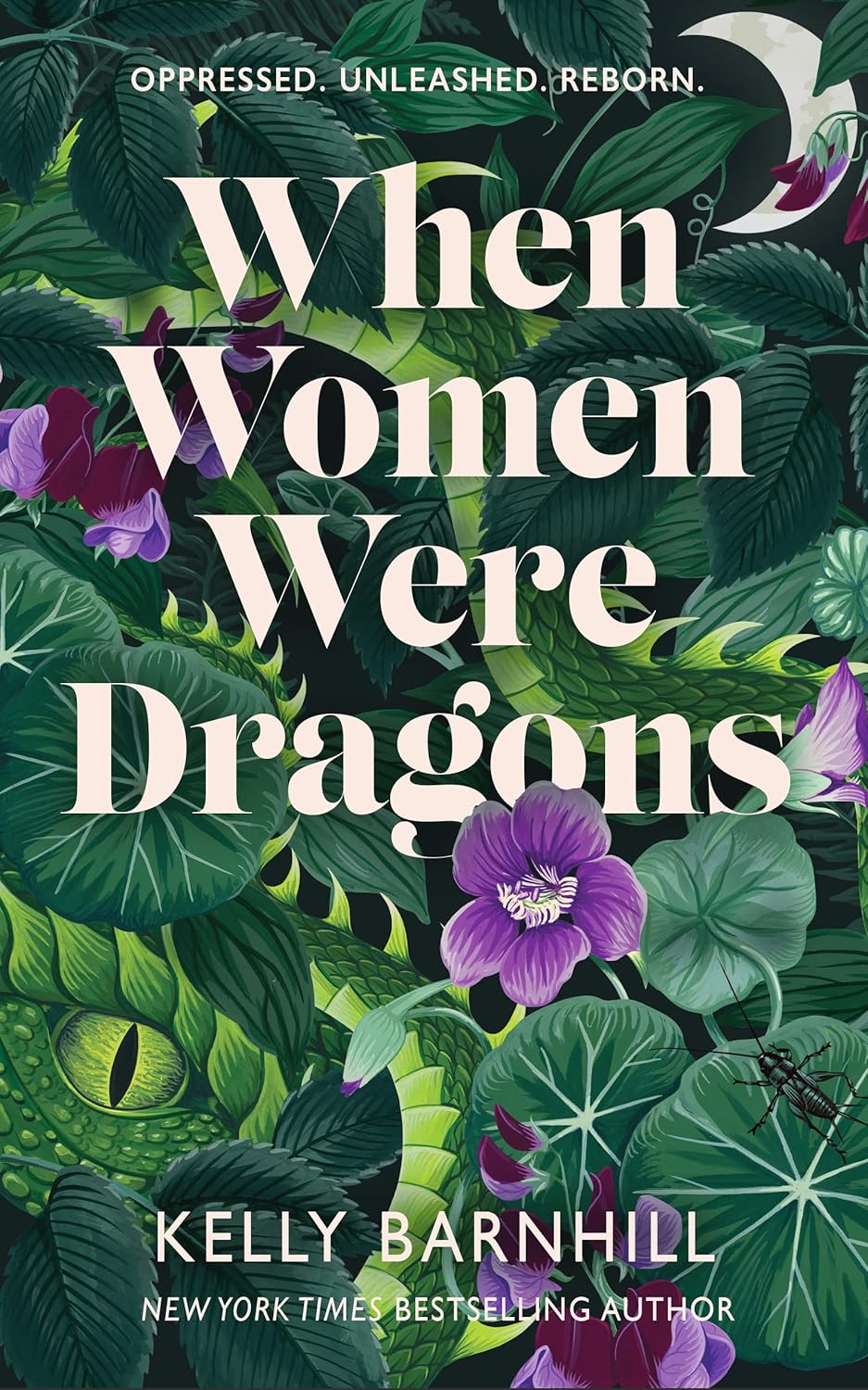 WHEN WOMEN WERE DRAGONS by Kelly Barnhill
