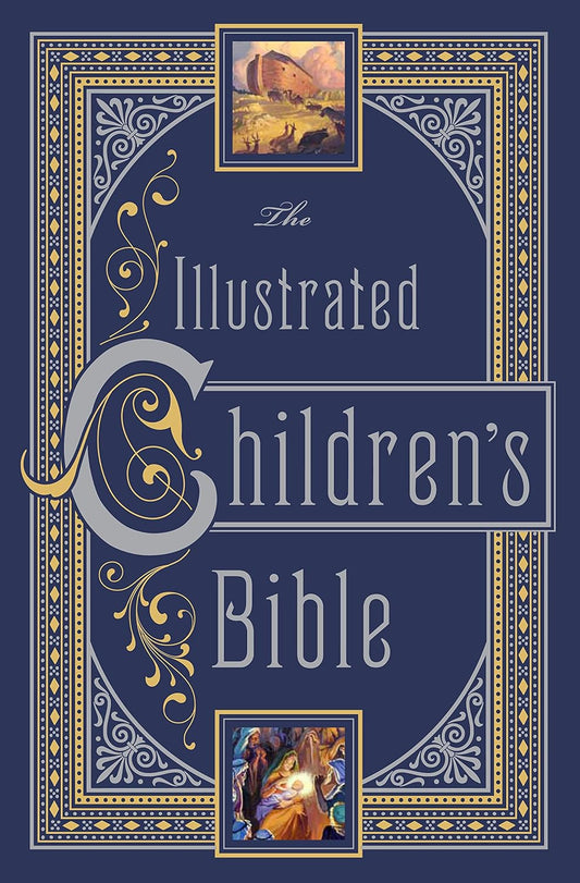 Illustrated Children’s Bible, The (Leatherbound Children’s Classics) by Henry A