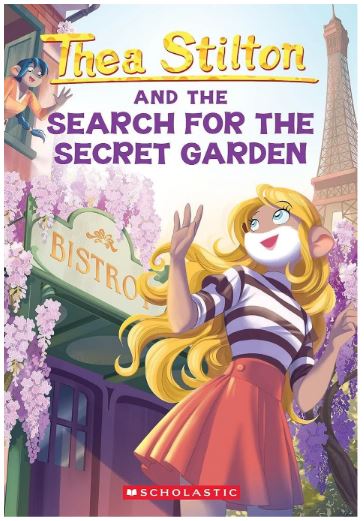 THEA STILTON#38: THE SEARCH FOR THE SECRET GARDEN