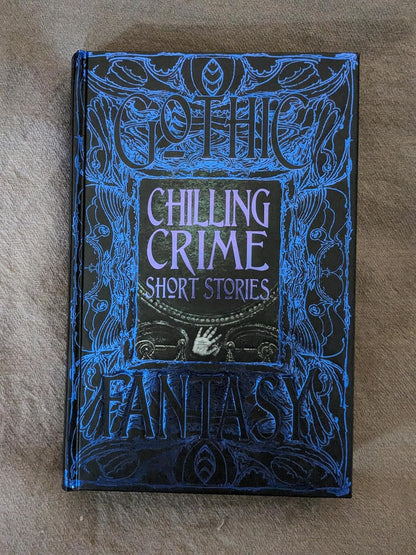 Chilling Crime Short Stories Gothic Fantasy By Various