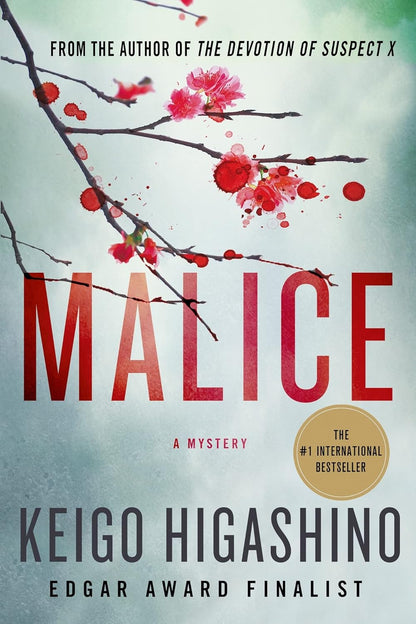 MALICE by Keigo Higashino