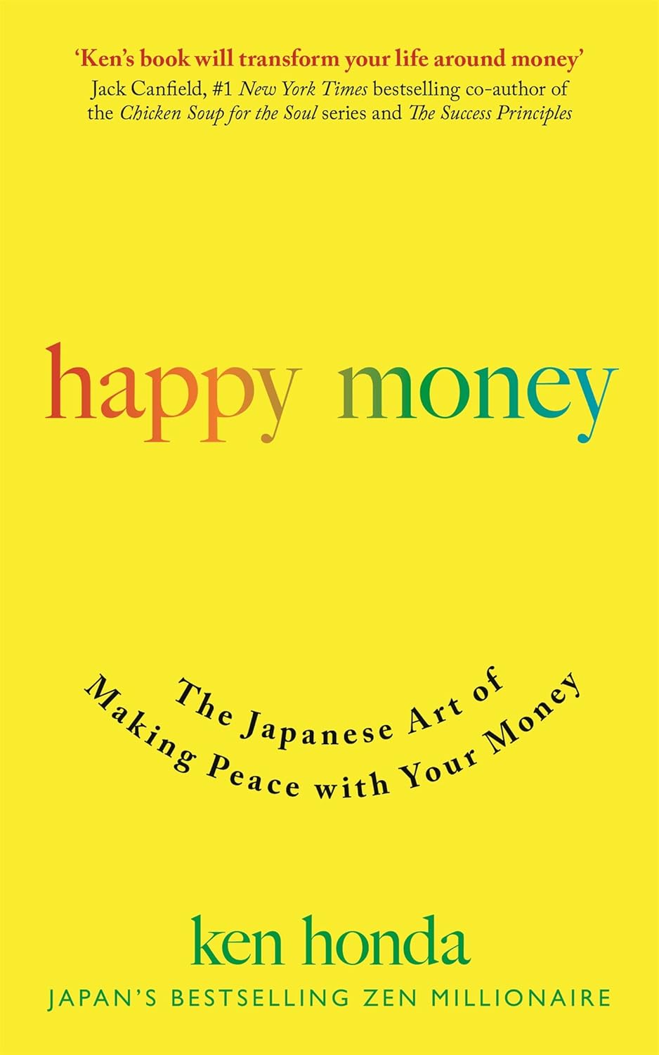 HAPPY MONEY by Ken Honda