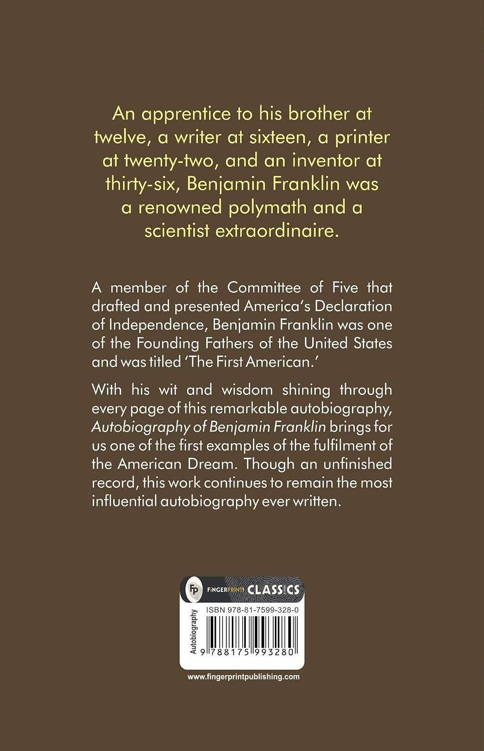 The Autobiography of Benjamin Franklin by Benjamin Franklin