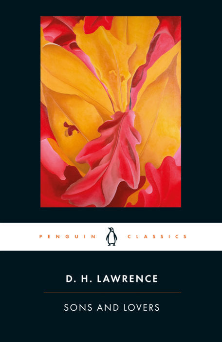 Sons and Lovers by D. H. Lawrence