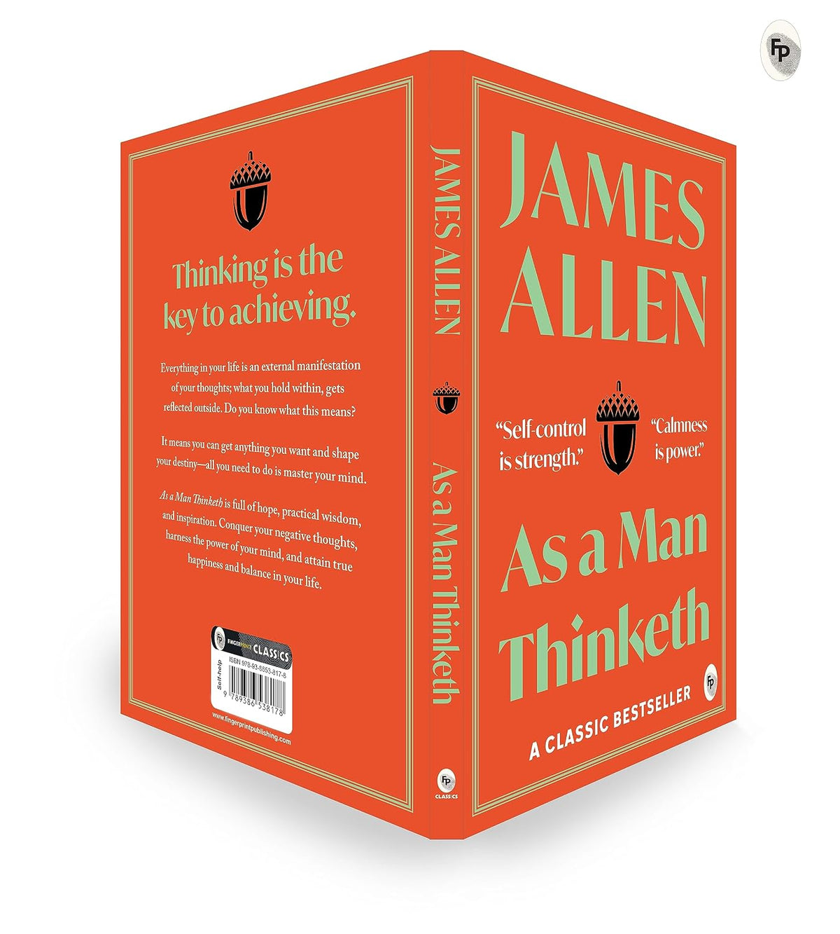 As a Man Thinketh by James Allen