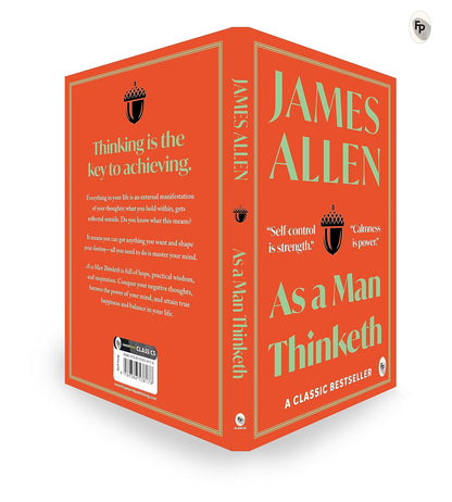 As a Man Thinketh by James Allen