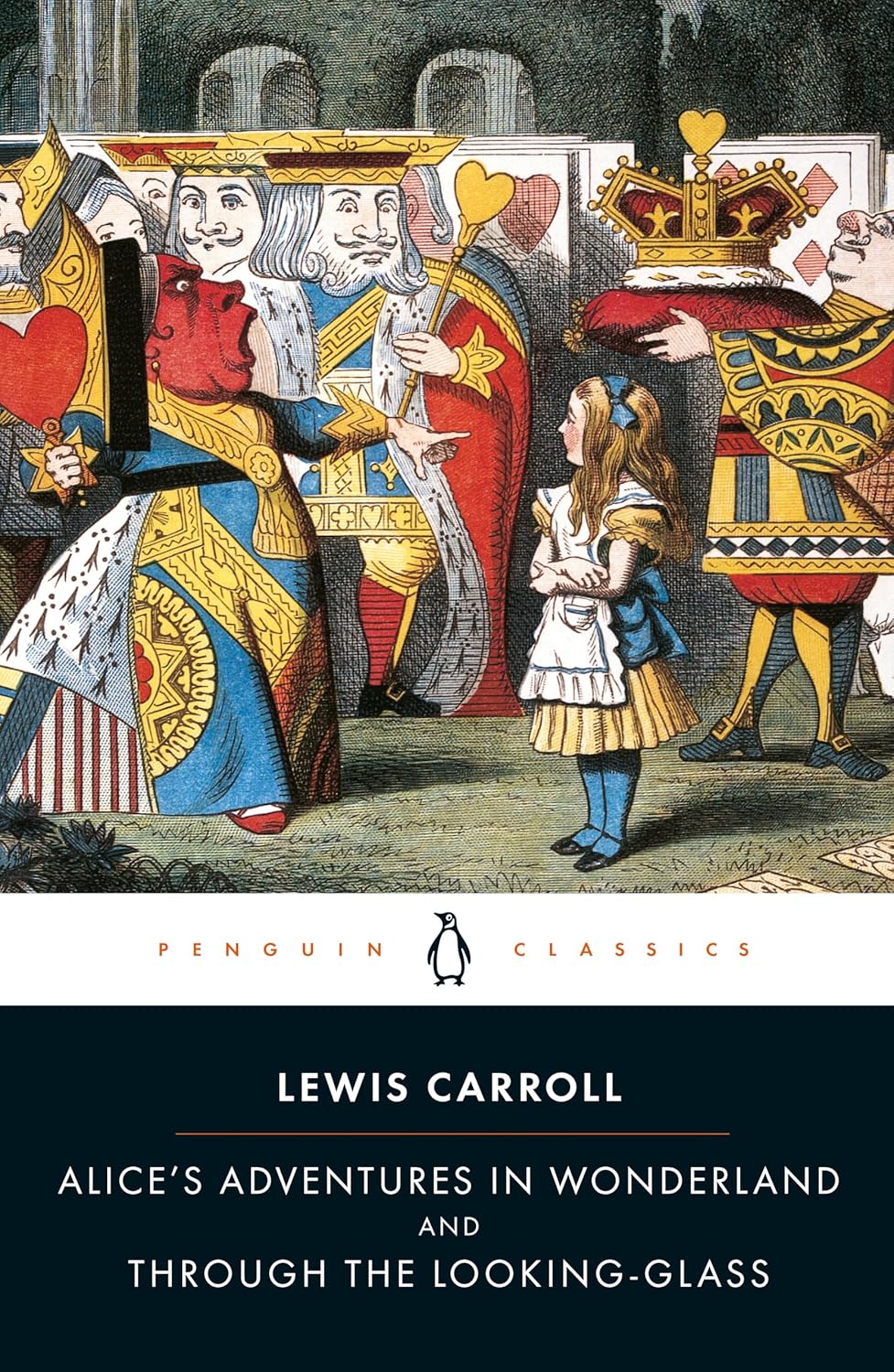 Alice’s Adventures in Wonderland and Through The Looking