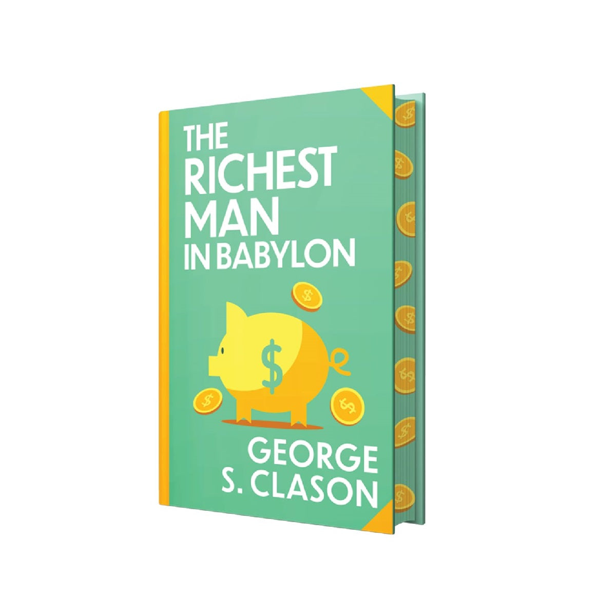 The Richest Man In Babylon by George S. Clason