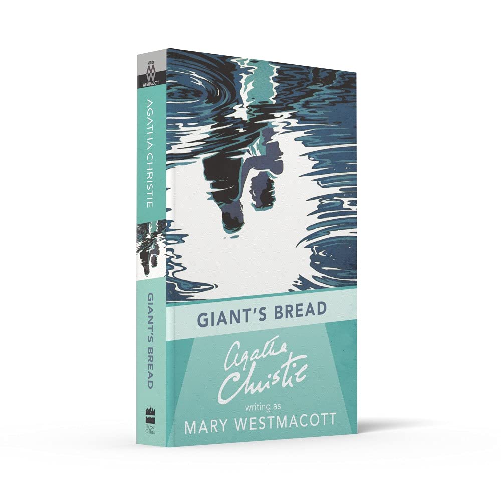 Giant’s Bread by Agatha Christie