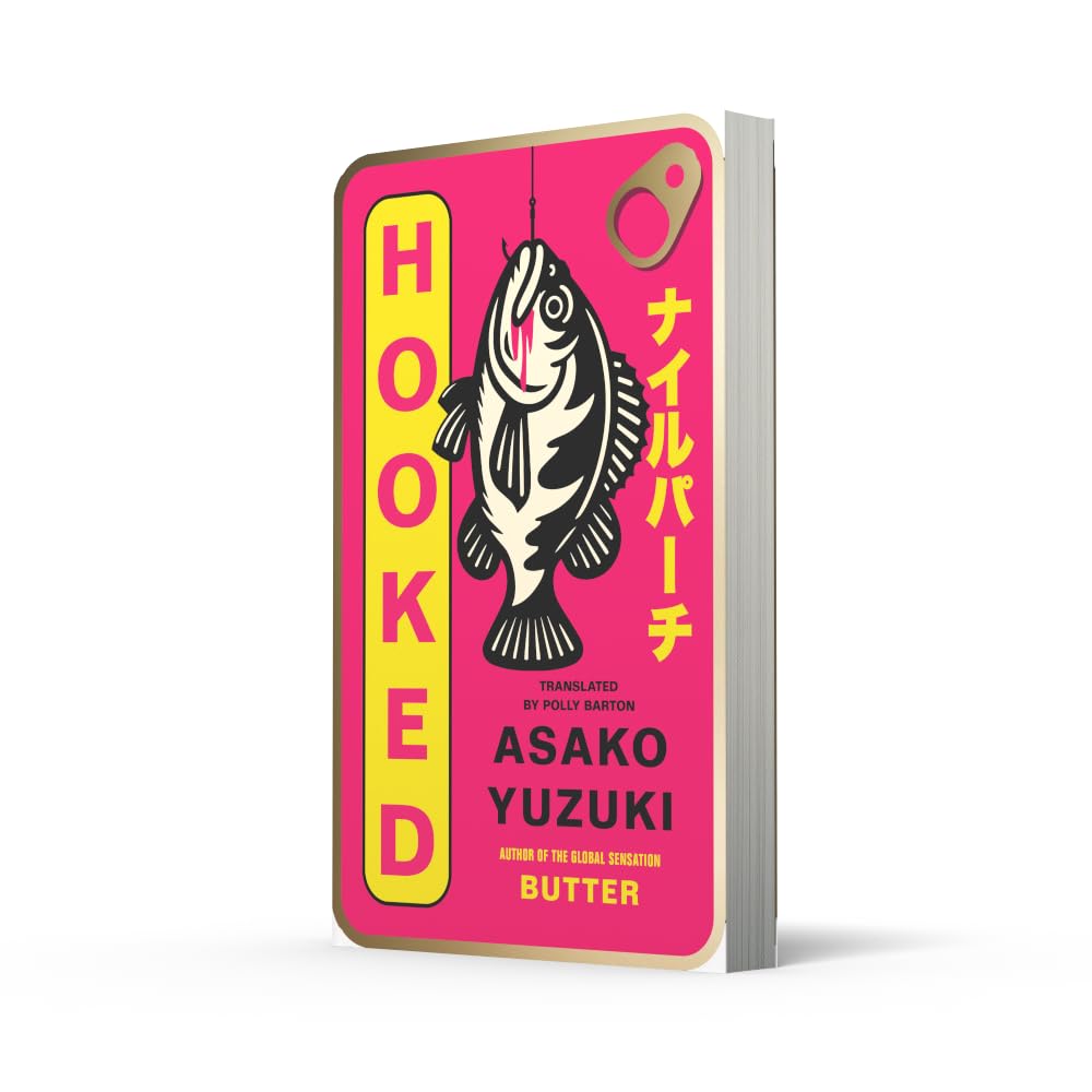 Hooked by Asako Yuzuk