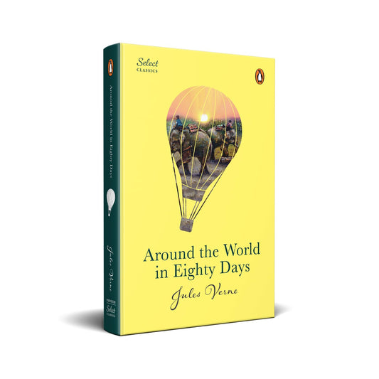 Around The World In Eighty Days by Jules Verne-Penguin Select Classics