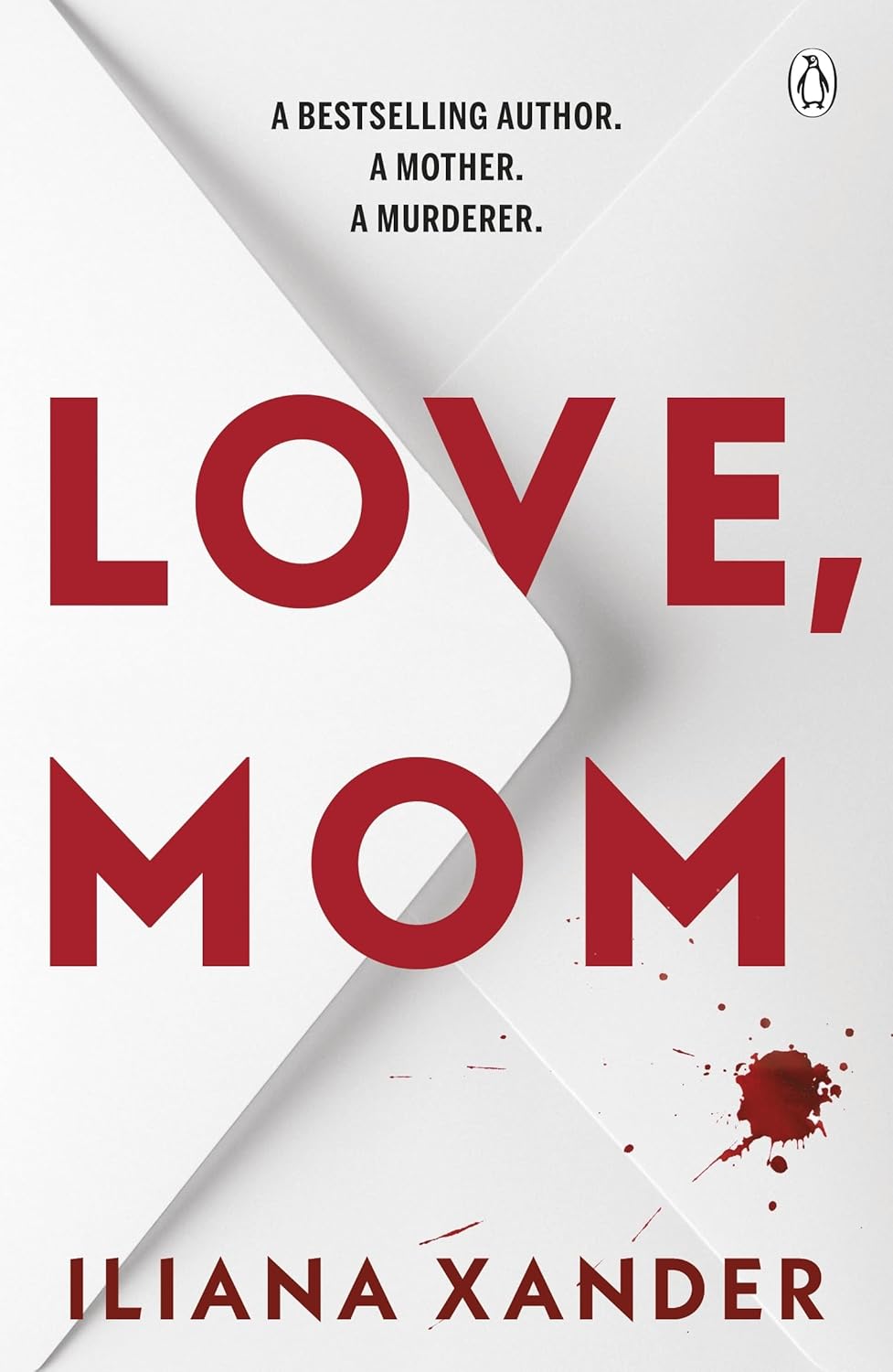 Love, Mom by Iliana Xander