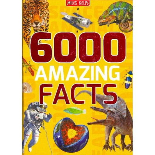 6000 Amazing Facts by Dk