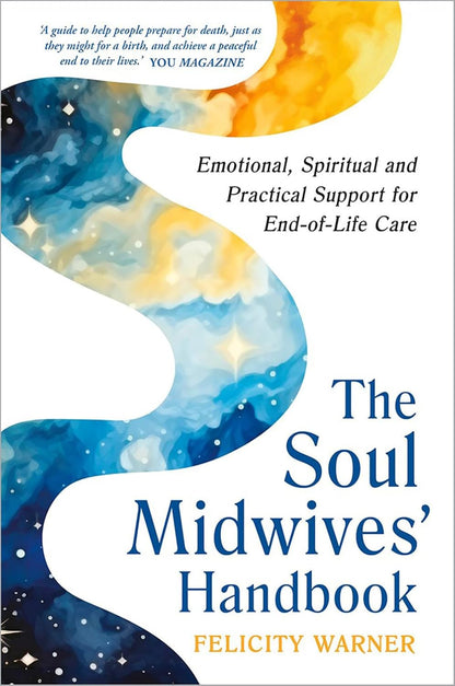 The Soul Midwives’ Handbook by Felicity Warner