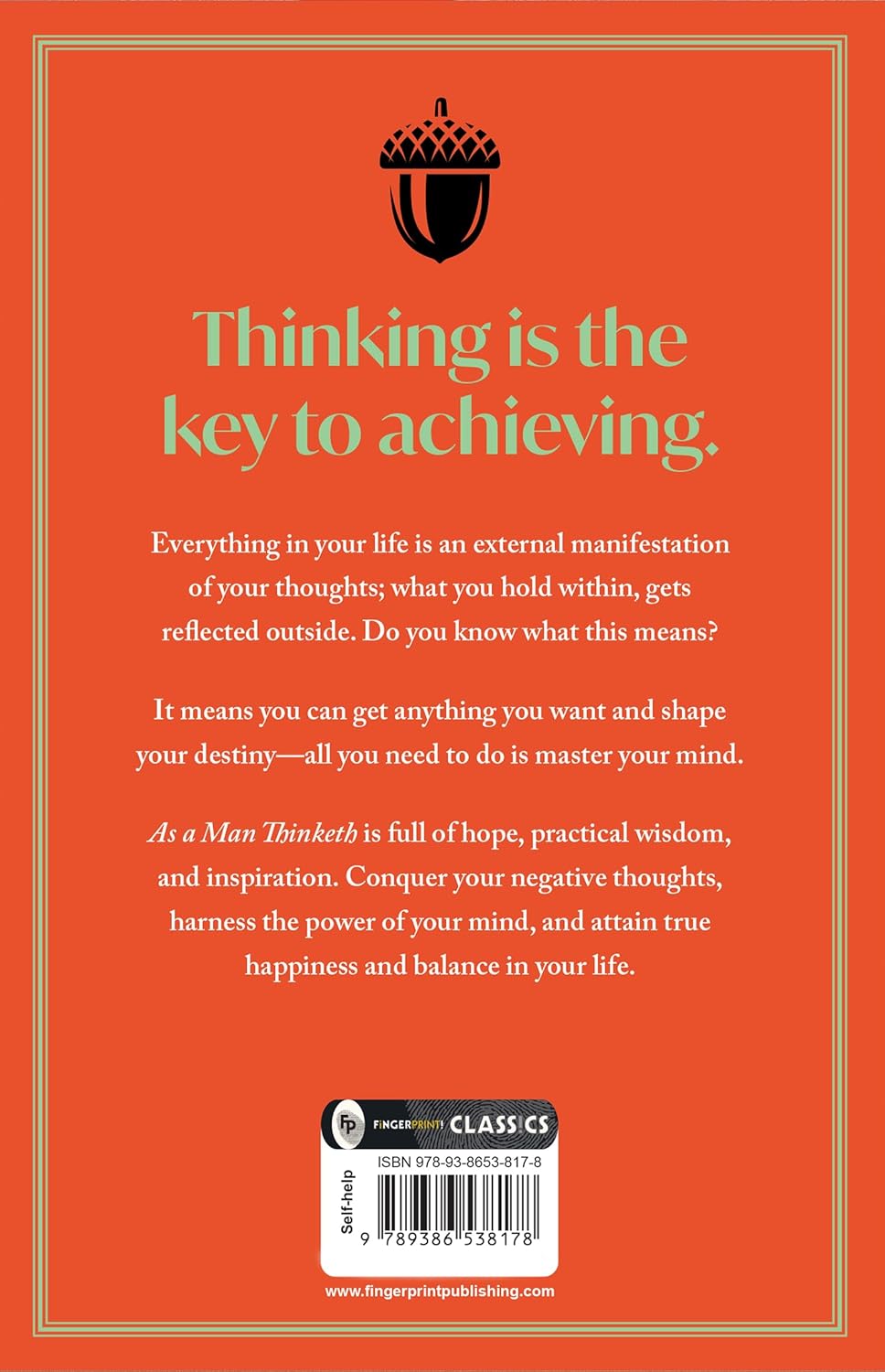 As a Man Thinketh by James Allen