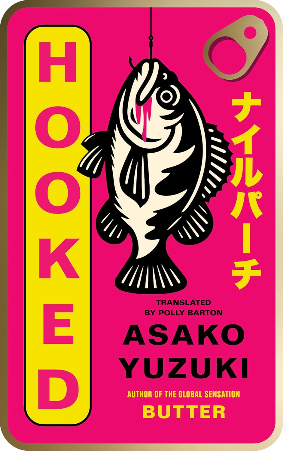 Hooked by Asako Yuzuk