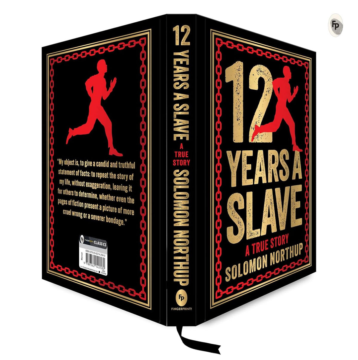 12 Years A Slave: A True Story (Deluxe Hardbound Edition)