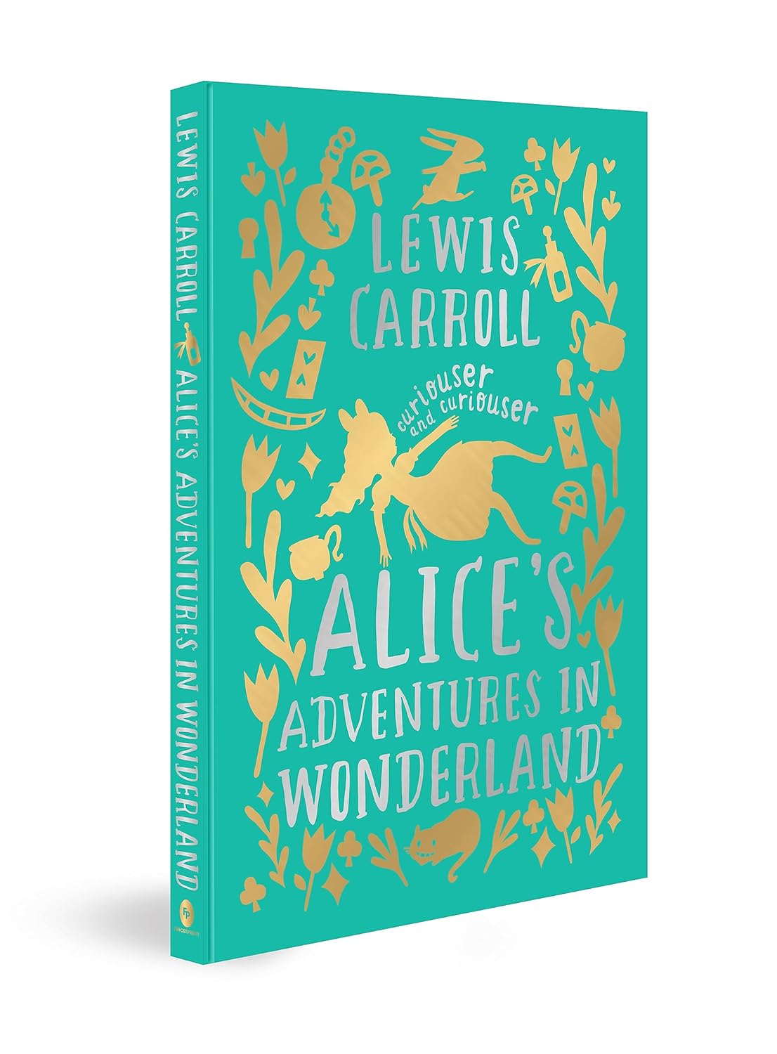 Alice’s Adventures in Wonderland (Deluxe Hardbound Edition) by Lewis Carroll