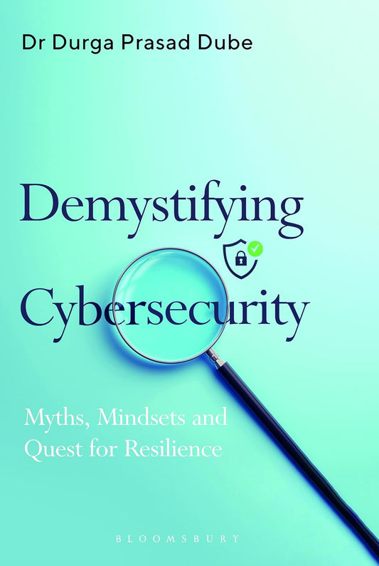 Demystifying Cybersecurity.