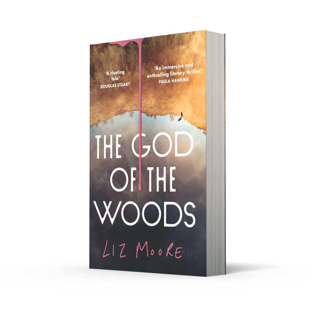 The God Of The Woods by Liz Moore