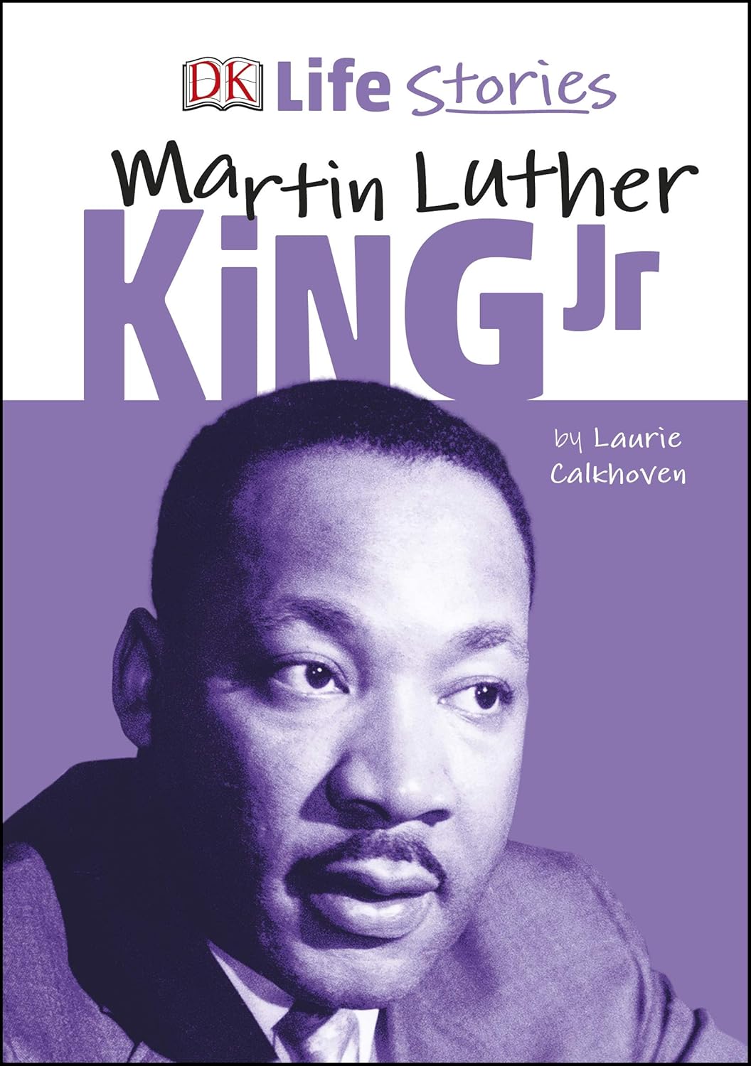 DK Life Stories Martin Luther King