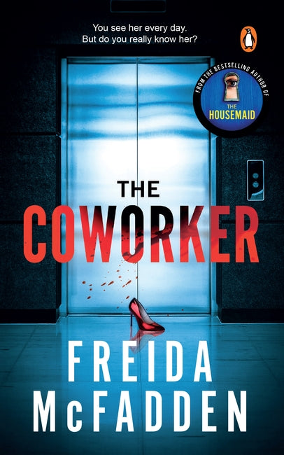 The CoWorker by Freida McFadden