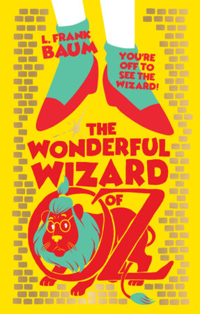 The Wonderful Wizard of Oz by L. Frank Baum