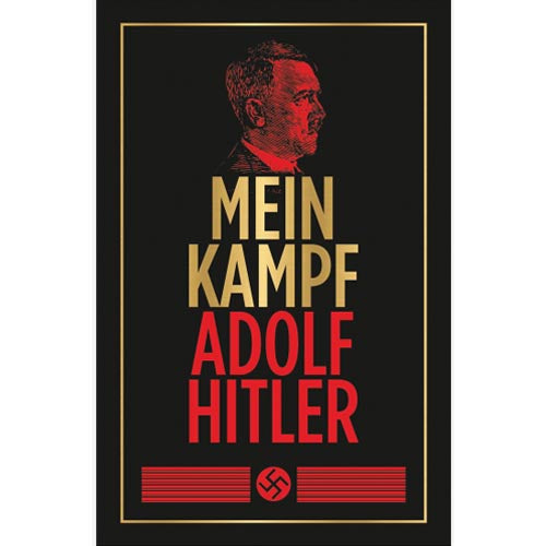 Mein Kampf by Adolf Hitler