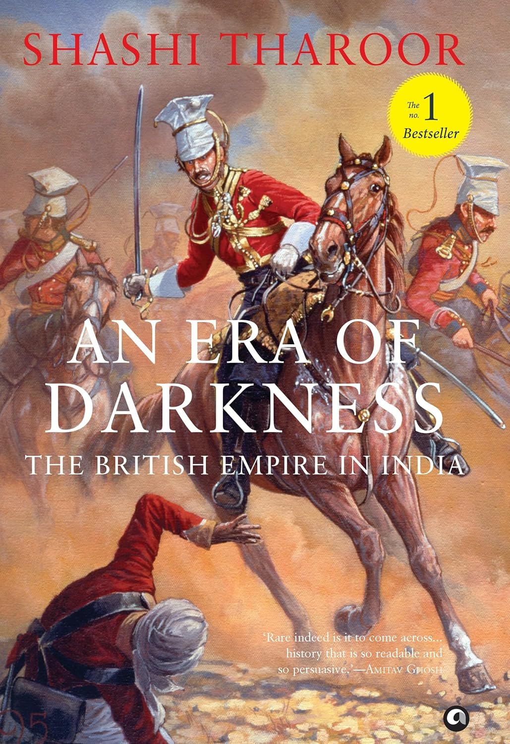 An Era of Darkness by Shashi Tharoor – Unveiling the Brutal Legacy of British Colonialism | Aleph