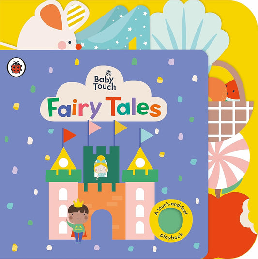 Baby Touch: Fairy Tales – A Magical Sensory Adventure for Little Hands | Ladybird Books