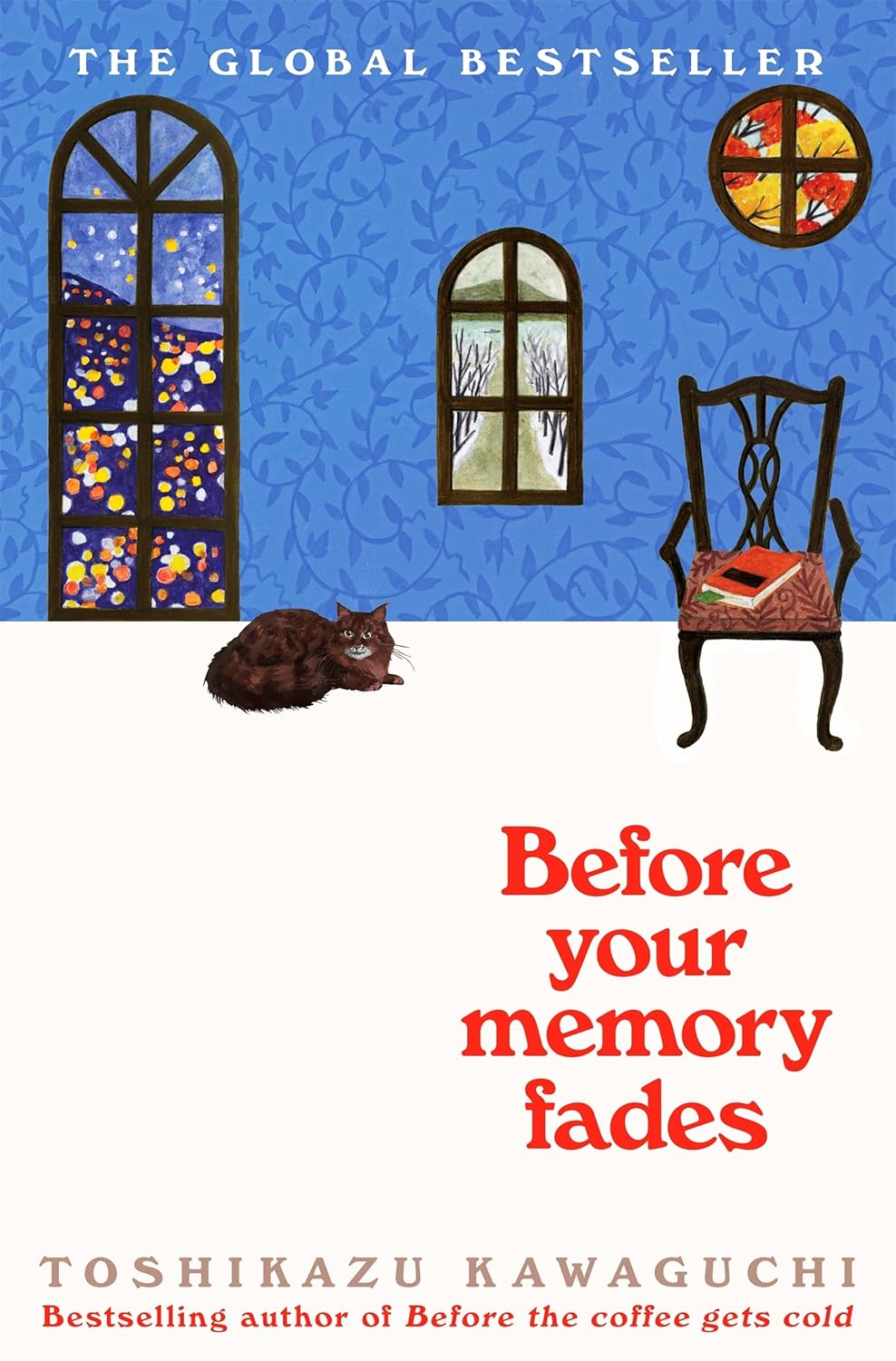 Before Your Memory Fades by Toshikazu Kawaguchi – A Tender, Time-Traveling Tale of Love, Regret, and Second Chances | Pan MacMillan