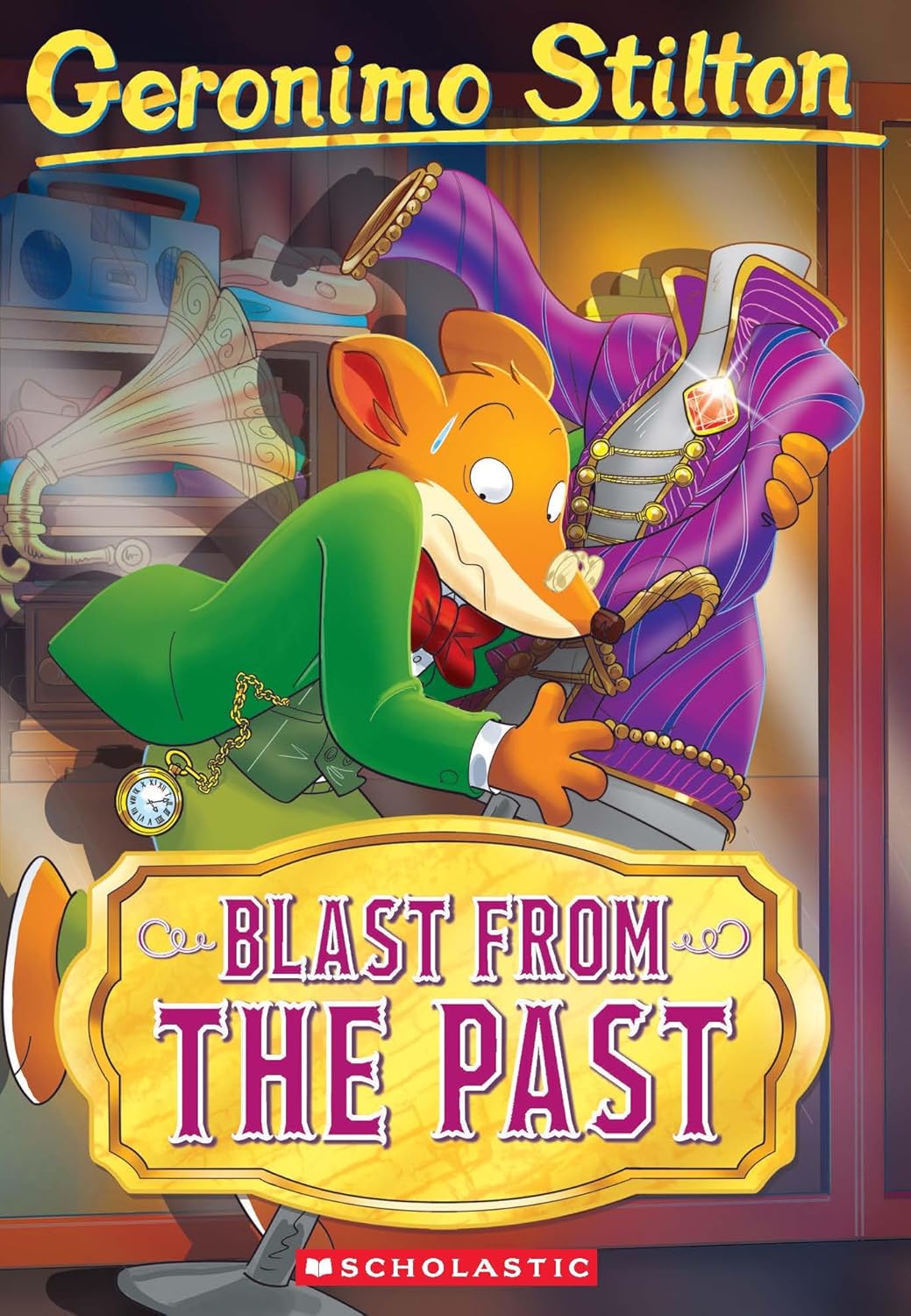 Geronimo Stilton #84: Blast From The Past